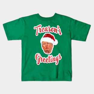 TREASON'S GREETINGS Anti Trump Funny Christmas Graphic Tee T-Shirt Kids T-Shirt